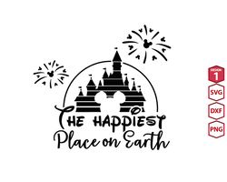 The happiest Place on Earth Svg, Disney Castle Firworks Ears Svg, Disney Family Vacations Svg