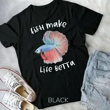 fish make life betta gifts betta fish mom aquarium keeper unisex & youth t-shirt