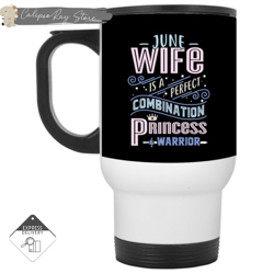June Wife Combination Princess And Warrior Travel Mugs, Custom Coffee Mugs, Personalised Gifts