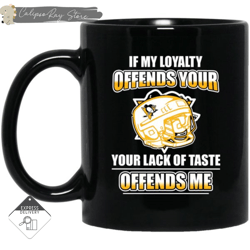 My Loyalty And Your Lack Of Taste Pittsburgh Penguins Mugs, Custom Coffee Mugs, Personalised Gifts