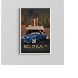 Ride in Luxury Travel Poster / Gift For Blue Car Lovers / Ford Auto Logo / Rich Life Art / Extra Large Canvas / Popular