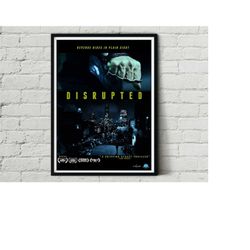 Disrupted Poster Artwork Alternative Design Movie Film Poster Print
