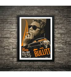 Bullitt Movie Poster, Bullitt Mustang, Classic Film Poster,