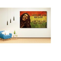 bob marley quote poster art,bob marley quote print on canvas,music legends print art,modern wall decor,gift for musician