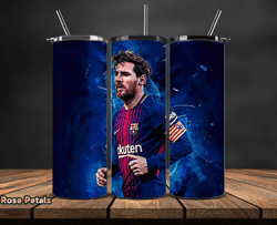 Lionel  Messi Tumbler Wrap ,Messi Skinny Tumbler Wrap PNG, Design by  Rose Petals Store 45