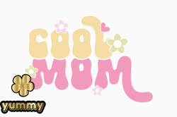 Cool Mom Retro Mothers Day Quotes Svg Design29