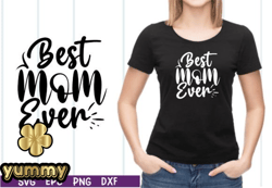 Best Mom Ever SVG Design 37