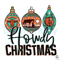Howdy Christmas Ornament SVG Western Cowboy File