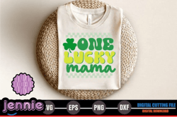 One Lucky Mama, Mother day PNG, Mother day PNG – St.Patricks Day Design 302