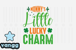 Mommys Little Lucky Charm,St. Patricks Design178
