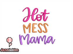 Hot Mess Mama Design 55