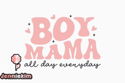 Boy Mama All Day Mothers Day Retro Svg Design 283