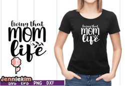 Living That Mom Life SVG Design 18