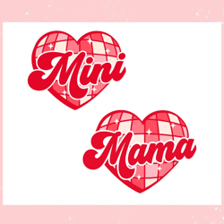 Mama and Mini Heart Valentines Day SVG, Valentine svg,Valentine day svg,Valentine day,Happy Valentine