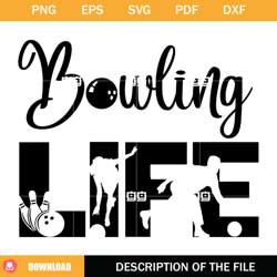 Bowling Life Svg, Bowling Svg, Sport Svg, Love Bowling Svg,NFL svg, NFL foodball