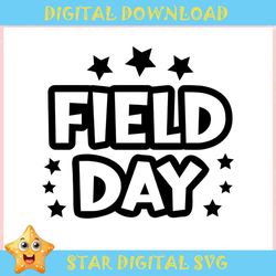 Field Day Star Funny Students ,Trending, Mothers day svg, Fathers day svg, Bluey svg, mom svg, dady svg.jpg
