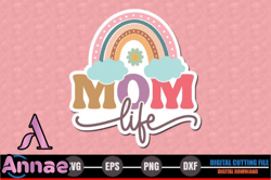Mom Life – Mothers Day Sticker Design Design 219