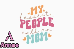 My Favorite People Retro Mothers Day SVG Design 365