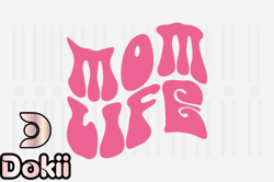 Mom Life,Mothers Day SVG Design71