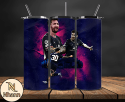 Lionel  Messi Tumbler Wrap ,Messi Skinny Tumbler Wrap PNG, Design by  nhann Store  46