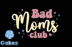 Bad Moms Club Retro Mothers Day SVG Mama  Design01