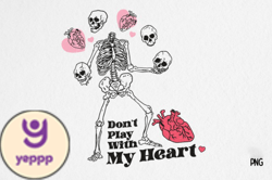 Skeleton Valentines Quote Sublimation Design 26