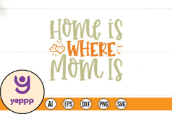 Home is Where Mom is Design 188