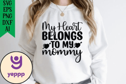 My Heart Belongs to My Mommy Design 207