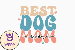 Best Dog Mom Ever Retro Mothers Day SVG Design 428