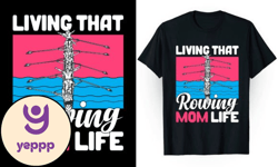 Rowing Mom Life T Shirt Design 116