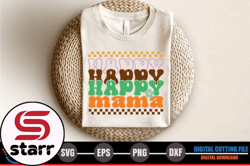 Happy Happy Happy Mama, Mother day PNG, Mother day PNG Design 288