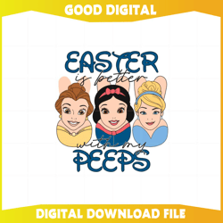 Easter Is Better With My Peeps Disney Princess Easter Peeps Svg210