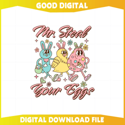 Easter Squad Mr Steal Your Eggs Svg Graphic Designs Files248