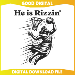 He is Rizzin Funny Easter Jesus SVG446