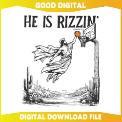 He Is Rizzin Jesus Playing Basketball SVG449