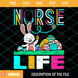 Easter Nurse Life Svg, Easter Day Svg, Nurse Svg, Bunny Svg, Easter Svg