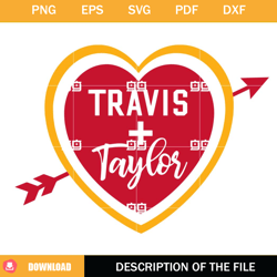 Travis and Taylor SVG, Travis Kelce and Taylor Swift SVG, Taylor Swift Heart Love SVG,NFL svg, NFL foodball