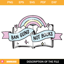 Ban Guns Not Books SVG, Protect Kids & Teachers SVG,NFL svg, NFL foodball