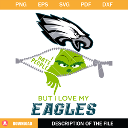 Grinch I Hate People But I Love My Eagles Svg, Grinchmas Svg