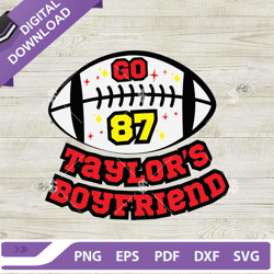 Go Taylors Boyfriends SVG, Travis Kelce SVG, Taylor Swift And Travis Kelce ,NFL svg, Football svg, super bowl svg