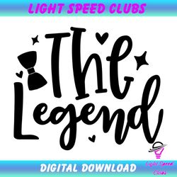 The Legend Svg Happy Fathers Day Gift For Dad File For Cricut