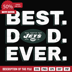 Best dad ever,New York Jets NFL team svg, png, dxf, eps digital file FTD100