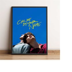 Call Me by Your Name Poster, Timothe Chalamet