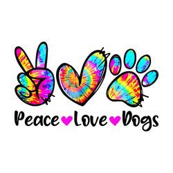 Peace Love Dogs Png, Tie Dye Dog Paw Dog Mom Png, Mama Sunflower Png, Mother's Day Png, Funny Mother's Day Png, Mother's