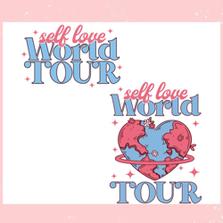 Self Love World Tour Valentine SVG, Valentine svg,Valentine day svg,Valentine day,Happy Valentine