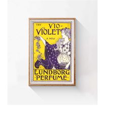 Violet, vintage digital poster, 1890 Lundborg perfume ad, decorative poster artwork, download and print instantly HQ fil