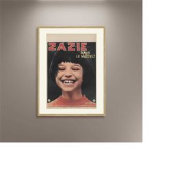 Zazie in the Metro French Poster Print Framed Canvas, Advertising Poster, French Poster, Vintage Posters, Gift Canvas, W