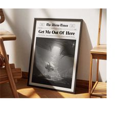 Trendy 'Get Me Out Of Here' Print | Vintage Newspaper UFO Poster