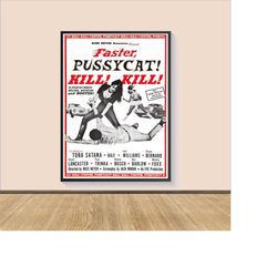 Faster, Pussycat Movie Poster Print, Canvas Wall Art, Room Decor, Movie Art, Gifts for Him/Her, Wall Art Print, Vintage