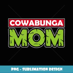 Mademark x Teenage Mutant Ninja Turtles - Cowabunga Mom Mother's Day Long Sleeve - Premium Sublimation Digital Download